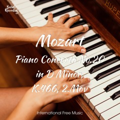 Mozart : Piano Concerto No.20 In D Minor, K.466, 2.Mov [No Copyright Classical Music]