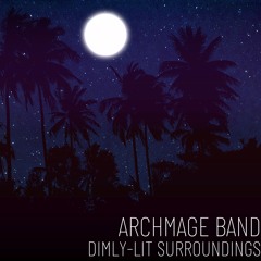 Dimly-Lit Surroundings - Instrumental (For Jamuary 2025)
