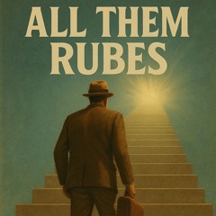 All Them Rubes