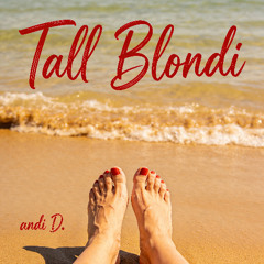 Tall Blondi