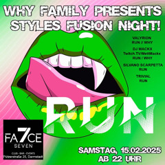 RUN pres. STYLES FUSION NIGHT at FACE7 DARMSTADT (15.02.2025)