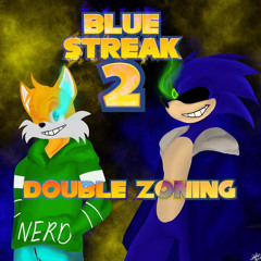 Blue Streak 2: Double Zoning [A Sonic Megalovania Special]