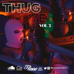 Thug Love Volume 2