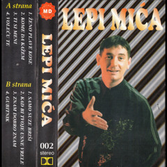 Lepi Mića - Ženo Plave Kose (1996)