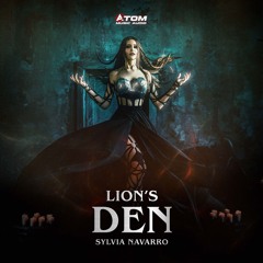 Lion's Den | Feat. Sylvia Navarro