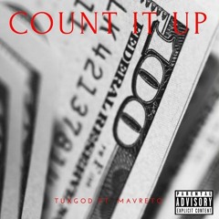 Tuxx - Count It Up (feat. MavReto)