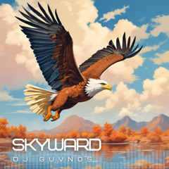 SKYWARD - (Uplifting Trance)