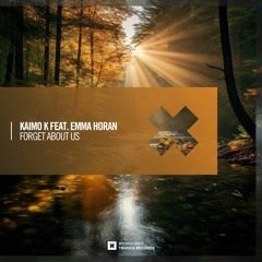 Kaimo K & Emma Horan - Forget About Us