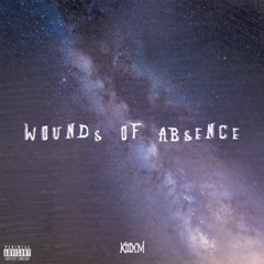 wounds of absence (prod Hypnotize)