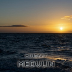 Mindset - Medulin