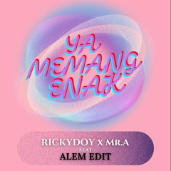 Ya Memang Enak #RickyDoy (Alem Alhanda Edit ft MR.A)