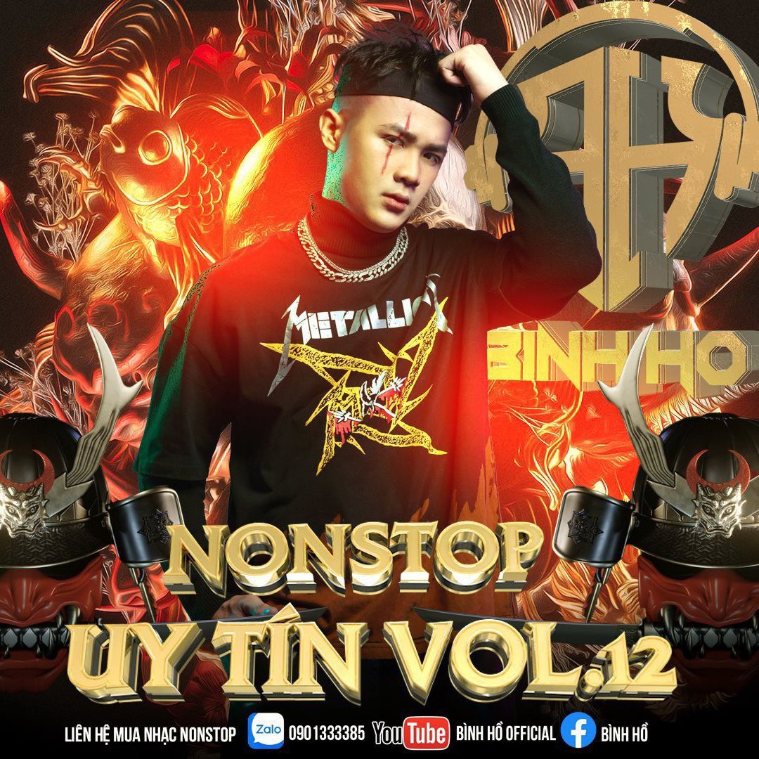 دانلود Nonstop Uy Tín Vol.12 ( Bình Hồ Mix)