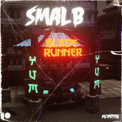 SMAL B - BLADE RUNNER (MARCH PATREON EXCLUSIVE)