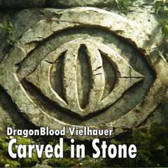 Carved in Stone
