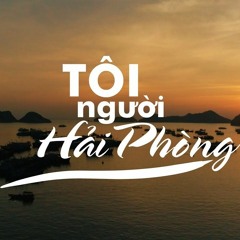 BEAT TÔI NGƯỜI HẢI PHÒNG (HẠ NỬA TONE)