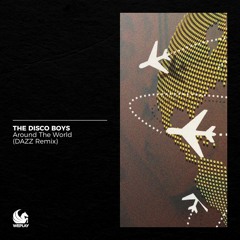Around the World (DAZZ Remix)