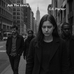 Ask The Lonely