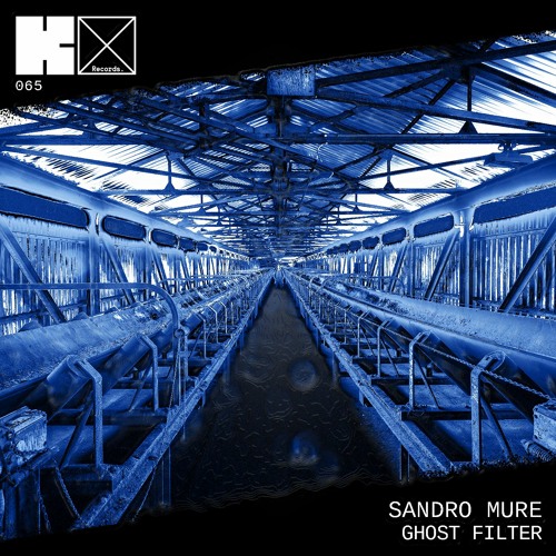 Sandro Mure - Ghost Filter