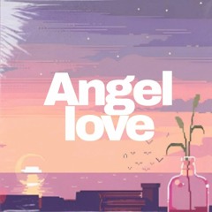 Angel Love | TSon-WanT-Hemi$