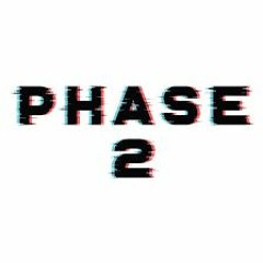 Phase2