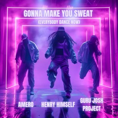 Amero, Henry Himself, Guru Josh Project - Everybody Dance Now