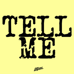 TELL ME