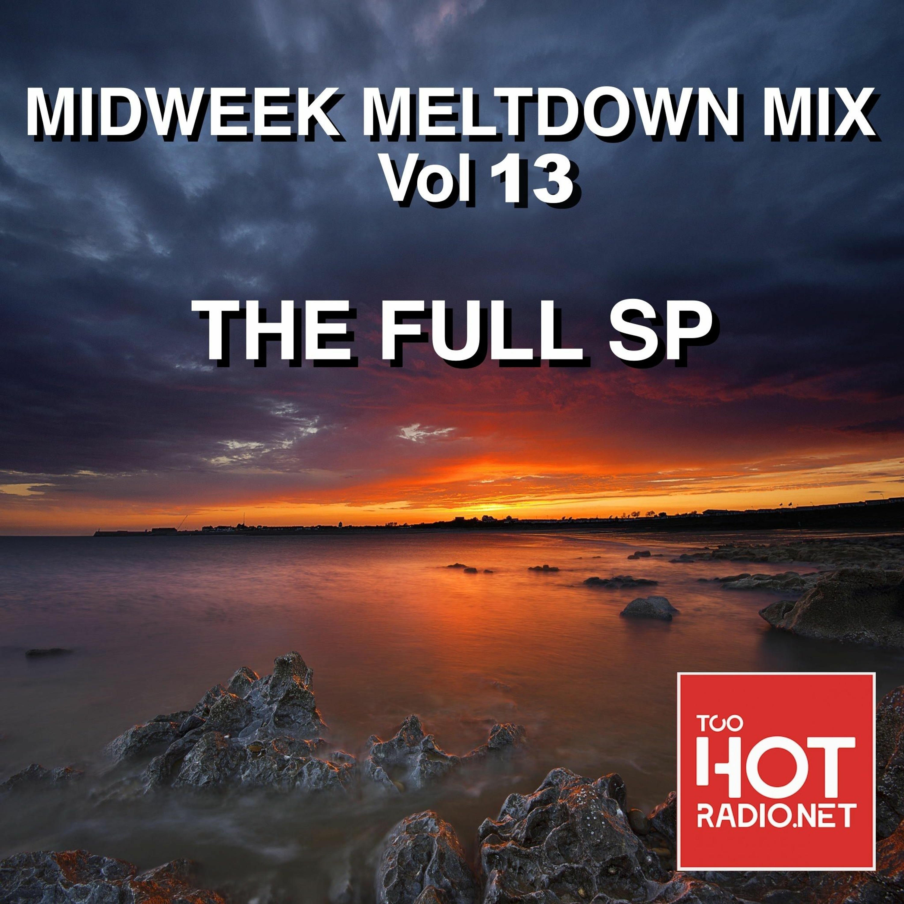 Midweek Meltdown Vol 13 episode artwork