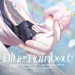 BLUE RAINBOW 【CICO2025 - F No Mod 2】