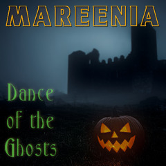 Dance of the Ghosts