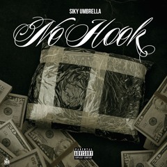 No Hook [Prod. By Trapp Gwalla]