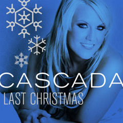 Cascada - Last Christmas (GF Project Cut Remix)