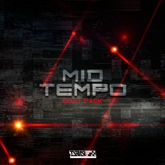 MID TEMPO EDIT PACK [HYPEDDIT ELECTRONICA #6]