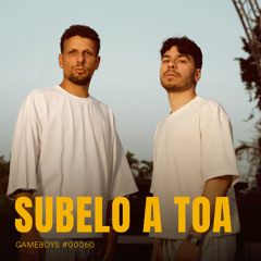 Subelo a toa (Se Te Ve) (GAMEBOYS Remix)