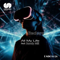 PREMIERE: Werner Niedermeier Feat. Sandy Mill - All My Life (Masaki Morii Remix) [UNKNOWN season]