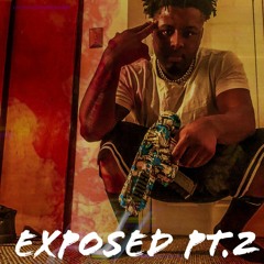 EXPOSED PT2 By 5ive5iveDa$avageKing Featuring BO$$Dollar$ign