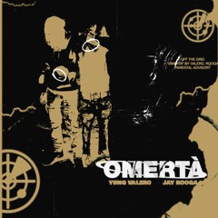 Omertà Ft Jay Rooga (Prod. SKNNYLEEK)