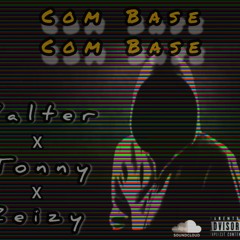 Com Base_Valter & Zeizy_(prodbeatleudis)