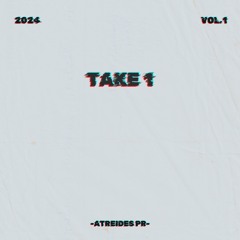 Take 1