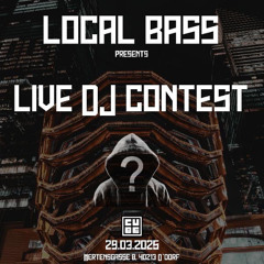 Local Bass Live DJ Contest - Tom Joel