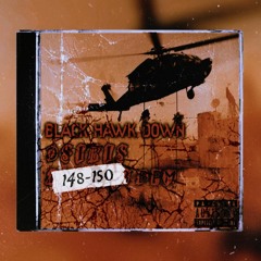 Black Hawk Down [148-150 BPM]