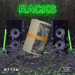 HEXED - Racks