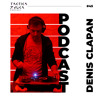 Taktika Zvuka Podcast #45 - Denis Clapan DJ mix artwork - Electronic music tracklist cover image