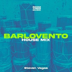 Steven Vegas - Barlovento (House Mix)