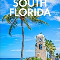 Download Pdf Fodor's South Florida: With Miami Fort Lauderdale And The Keys (Full-color Travel Guid