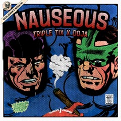 NAUSEOUS (feat. DOJA)