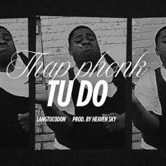 thap phonk tu do - langtuc0d0n prod. heaven sky (BEAT)