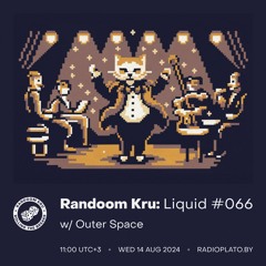 Liquid #066 w/ Outer Space
