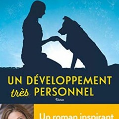 Lire Un développement très personnel en téléchargement gratuit au format PDF cxCzX