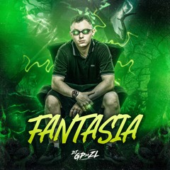 02 - MELODIA INTERDIMENSIONAL (DJ GP DA ZL) - EP FANTASIA