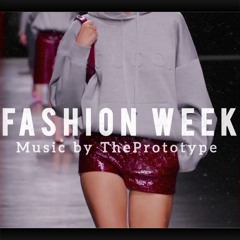 Fashion Week - ThePrototype